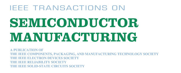 IEEE Transactions on Semiconductor Manufacturing